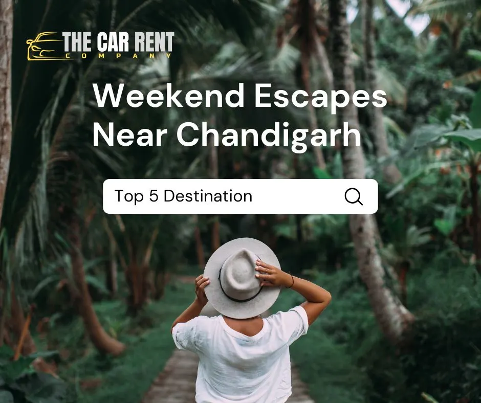 Top 5 Destinations for a 3-Day Trip from Chandigarh