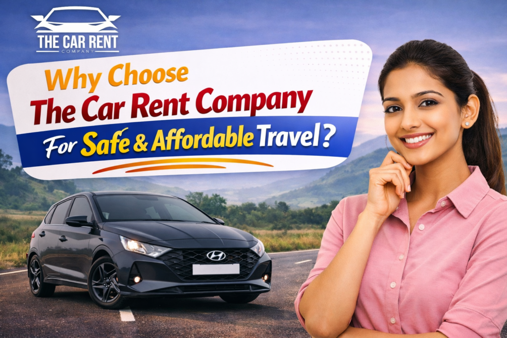 Modern Hyundai i20 car rental ad with smiling woman and scenic background, promoting The Car Rent Company Chandigarh for safe and affordable self-drive travel